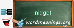 WordMeaning blackboard for nidget